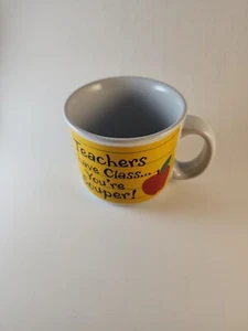 American Greetings Coffee Soup Mug Teachers Have Class You're Souper 16oz Cup - Picture 1 of 8