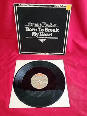 Bruce Foster Born To Break My Heart  12" Single Vinyl Record  Promotional Copy - Image 1 of 2