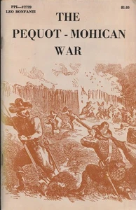 The Pequot-Mohican War - Picture 1 of 1