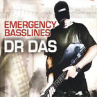 Dr Das Emergency Basslines (CD) Album