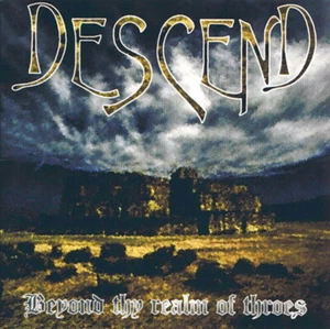 Descend – Beyond Thy Realm Of Throes CD ( OVERKILL,HORRIFIED,SODOM - Picture 1 of 1
