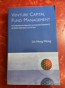 Venture Capital Fund Management : Comprehensive Approach to Investment Practices - Foto 1 di 4