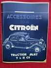 CITROEN  traction avant 7 & 11 ; catalogue accessoires 1938-1939  REPRINT