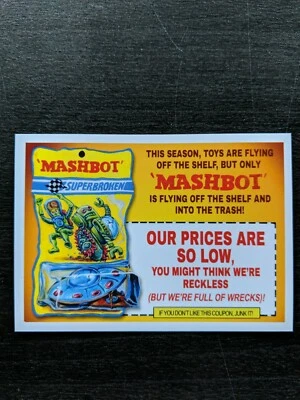 2021 Topps Wacky Attacky Packages 5 Coupon Back 7 Mashbot Mars Attacks ! - Image 1 of 2