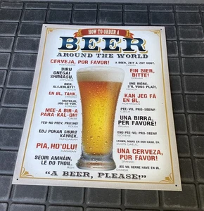 WIE MAN EIN BIER AUF DER GANZEN WELT BESTELLT METALLSCHILD - 16 X 12,5 ZOLL - Bild 1 von 9