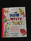 How to Write a Story by Simon Cheshire