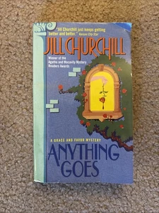 Anything Goes by Jill Churchill (1999, Mass Market) - Bild 1 von 1