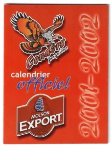 ¡RARO 2001-02 Jonquiere Condors LHSPQ LNAH ¡Horario de hockey francés!¡!! Molson Ex - Imagen 1 de 1