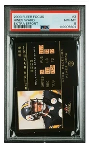 2003 Fleer Focus #3 Hines Ward Extra Effort fustellato /500 PSA 8 (pop 1,0 superiore) - Foto 1 di 5