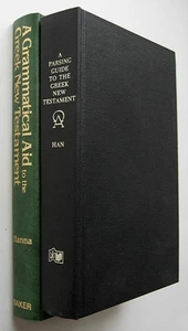 2 Bks PARSING GUIDE TO THE GREEK N. T.  & GRAMMATICAL AID TO THE GREEK N. T. -39 - Imagen 1 de 14