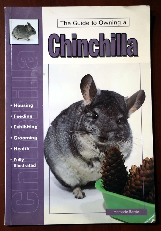 The Guide to Owning a Chinchilla by Anmarie Barrie (1997) Trade Paperback - Image 1 of 1