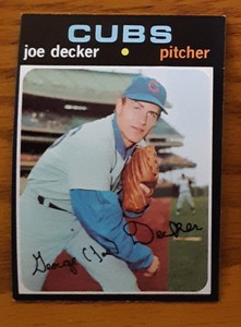 1971 Topps Baseball #98 Joe Decker - Chicago Cubs RC EX+ (B)