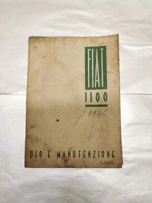 Catalogo Libretto Uso della Vettura e Manutenzione FIAT 1100 C L 508C 508L - Immagine 1 di 4