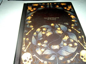 Botanical Curses and Poisons: The Shadow-,, poisons and natural cures - Picture 1 of 5