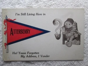 Antique I'm Still Living Here In Atterberry, Illinois Pennant Postcard - Picture 1 of 2