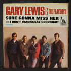 Gary Lewis & Playboys: Sure Gonna Miss Her / I Dont Wanna Say Goodnight Liberty