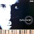 Savage - Don't You Want Me Maxi (VG/VG) .