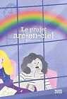 Le projet arc-en-ciel by Adriansen, Sophie | Book | condition very good