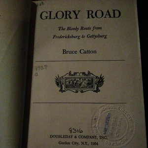 Army of the Potomac Trilogy: Glory Road: The Bloody Route from Fredericksburg .. - Picture 1 of 8