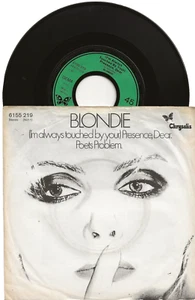 BLONDIE (I'M ALWAYS TOUCHED BY YOUR) PRESENCE, DEAR SINGLE FROM GERMANY - Picture 1 of 2