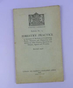 Forestry Commission Bulletin No.14 Forestry Practice, Revised Edition 1946 - Picture 1 of 1
