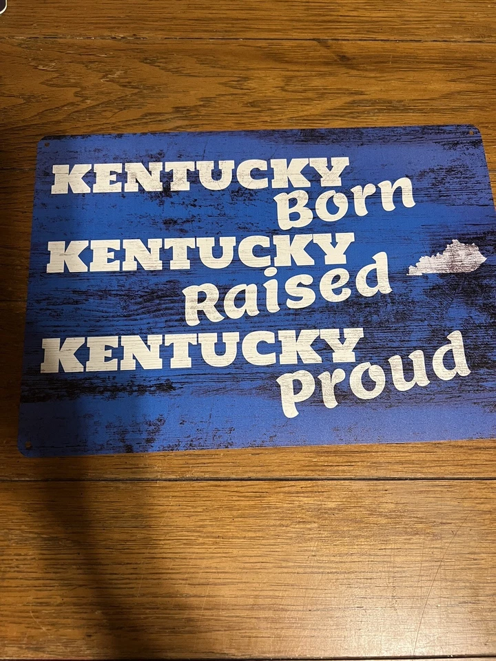 Letrero de novedad de aluminio 10x14 Kentucky Born criado y orgulloso  Foto 1 de 1
