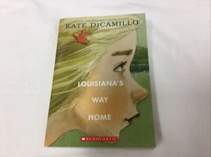 Louisiana's Way Home by Kate DiCamillo Paperback NEW Excellent Condition - Picture 1 of 3
