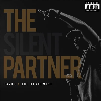 Havoc X The Alchemist The Silent Partner  Explicit Lyrics (CD) Foto 1 de 2