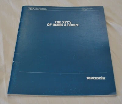 The xyz's of using a scope tektronix - Image 1 of 3