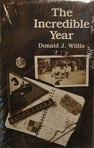 The Incredible Year by Donald J. Willis (1988, Paperback) - Picture 1 of 1