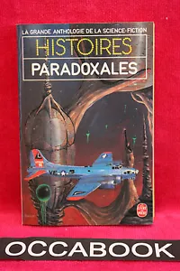 Anthologie de la SF - Histoires paradoxales - 1er ED 1984 - TBE - Picture 1 of 1
