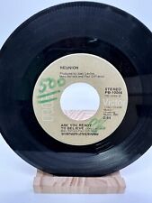 REUNION Life Is A Rock / Are You Ready To Believe RCA 10056 VINYL 45 7"