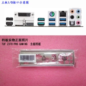 1PZ PIASTRA POSTERIORE IO PER TUF Z370-PRO GAMING - Foto 1 di 1