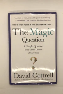 The Magic Question: A Simple Question Every Leader Dreams of Answering - Picture 1 of 4