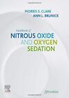Handbook Of Nitrous Oxide And Oxyge..., Brunick Rdh  Ms