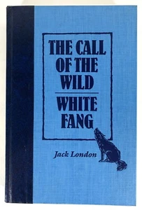 The Call of the Wild & White Fang Jack London Reader's Digest Hardback 2001 - Picture 1 of 6