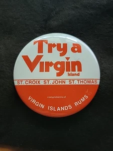 Pinback Button Lot "Try A Virgin" Virgin Islands Rum Vintage - Picture 1 of 2