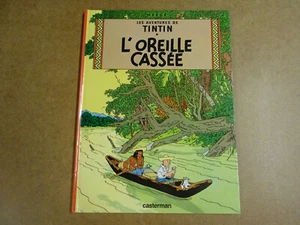 BD HERGE / LES AVENTURES DE TINTIN - L'OREILLE CASSEE - Imagen 1 de 2
