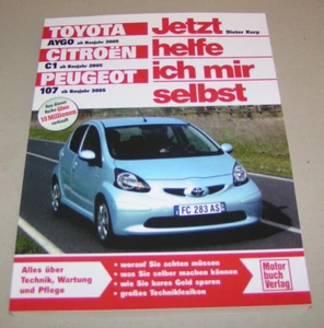 Manuale di Riparazione - Toyota Aygo,Citroen C1,Peugeot 107 - Da Anno Cost. 2005 - Foto 1 di 2