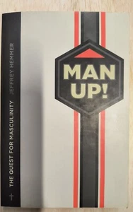 Manup! : Reclaiming Your Identity As a Man in a Feminized Culture by Jeffrey... - Picture 1 of 2