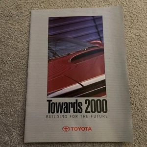 Toyota Towards 2000 Marketing Brochure - mid-1990s - Picture 1 of 7