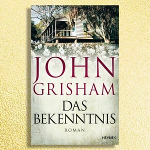Das Bekenntnis - Roman von John Grisham. Bei uns NEU! Gebunden! Gesucht! - Bild 1 von 1
