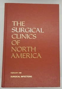 Surgical Clincs of North America February 1988 Surgical Infections Book, Vol 68 - Picture 1 of 4