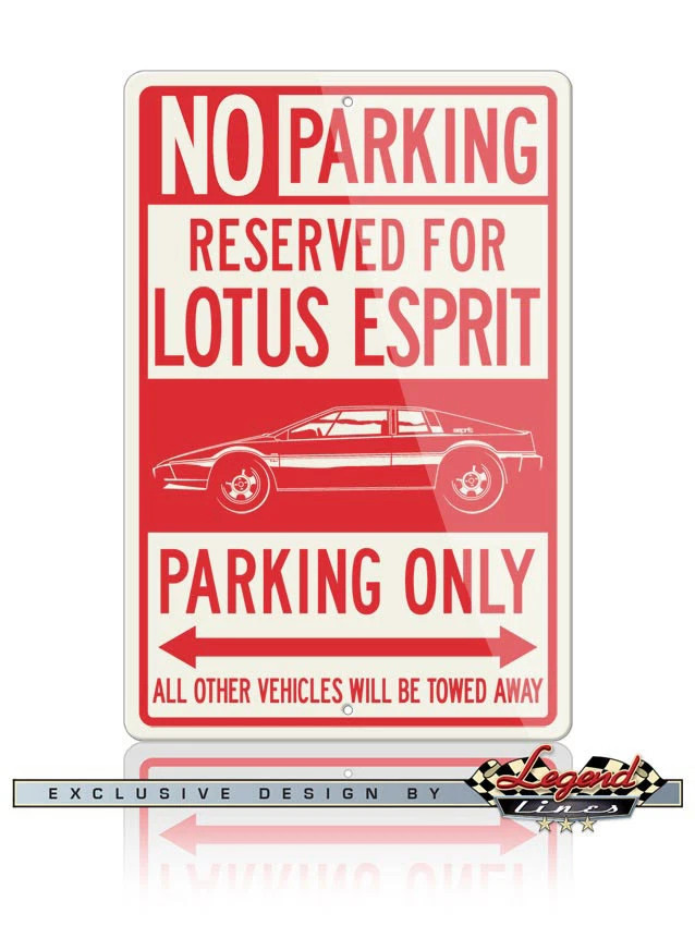 Placa de alumínio Lotus Esprit Coupe apenas estacionamento reservado 12x18 - Imagem 1 de 1