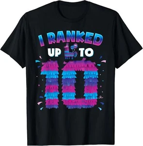 I Ranked Up To 10 Birthday Party Llama Pinata Kids Boys Girl T-Shirt - Picture 1 of 4