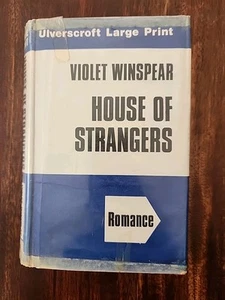 House Of Strangers LARGE PRINT HC/DJ Violet Winspear Romance Suspense - Picture 1 of 8