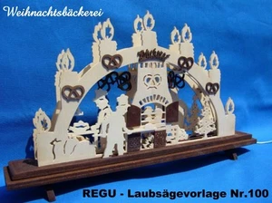 REGU - Laubsägevorlagen - "WEIHNACHTSBÄCKEREI"  Nr.100   für SCHWIBBOGEN +++++++ - Bild 1 von 4
