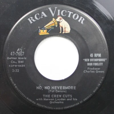50S 60S 45 The Crew Cuts - No, no Nevermore / It Is no Secret On Rca - Image 1 of 2