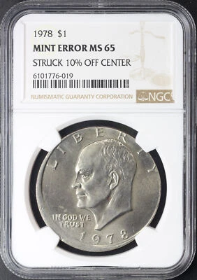 1978 Eisenhower Ike Dollar NGC MS-65 Mint Error Struck 10% Off Center - Image 1 of 2