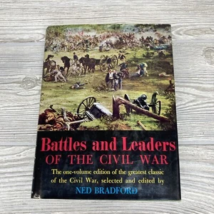 Battles and Leaders of the Civil War By Ned Bradford 1979 Hardcover Dust Jacket - Picture 1 of 10